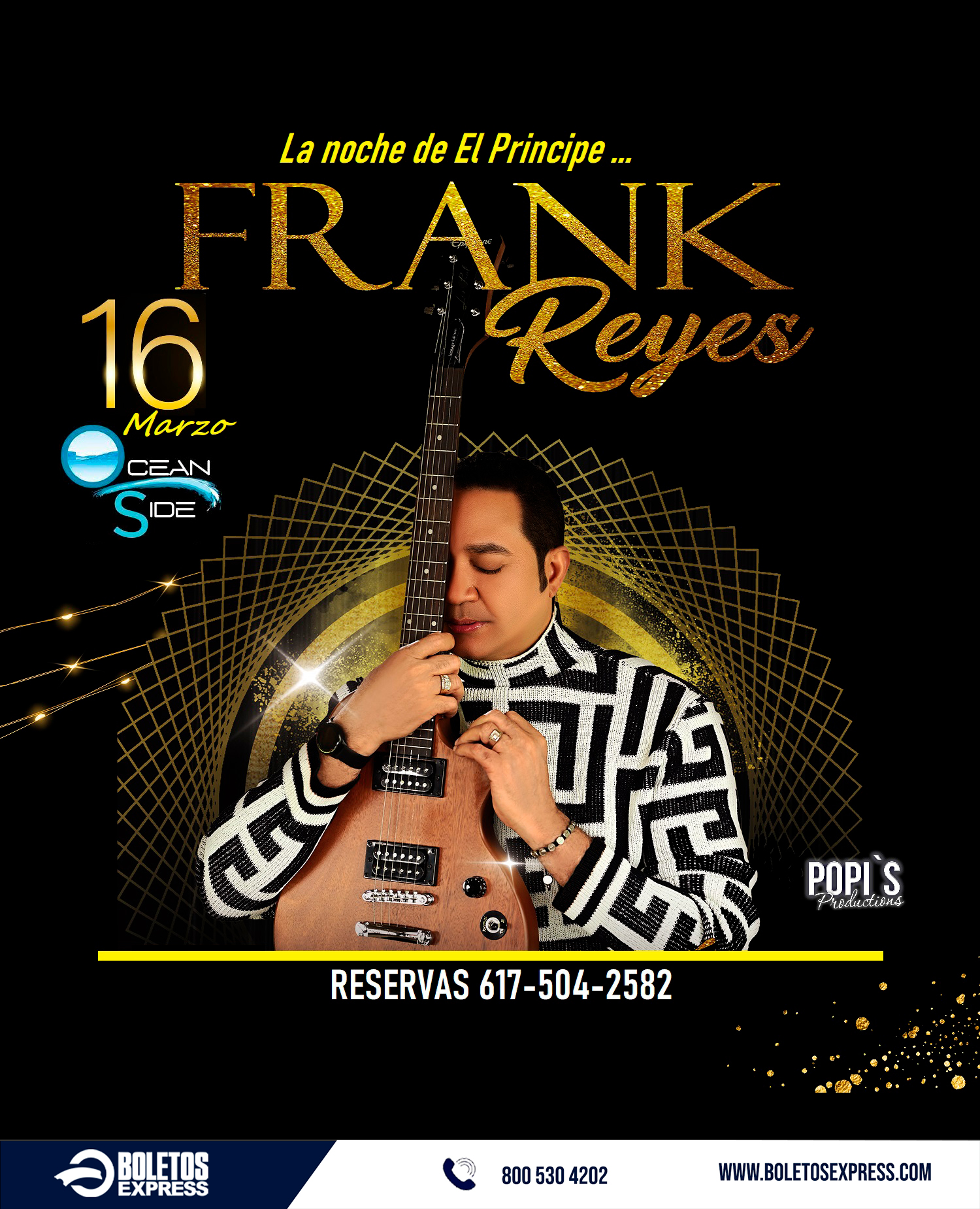 LA NOCHE DE FRANK REYES Tickets BoletosExpress