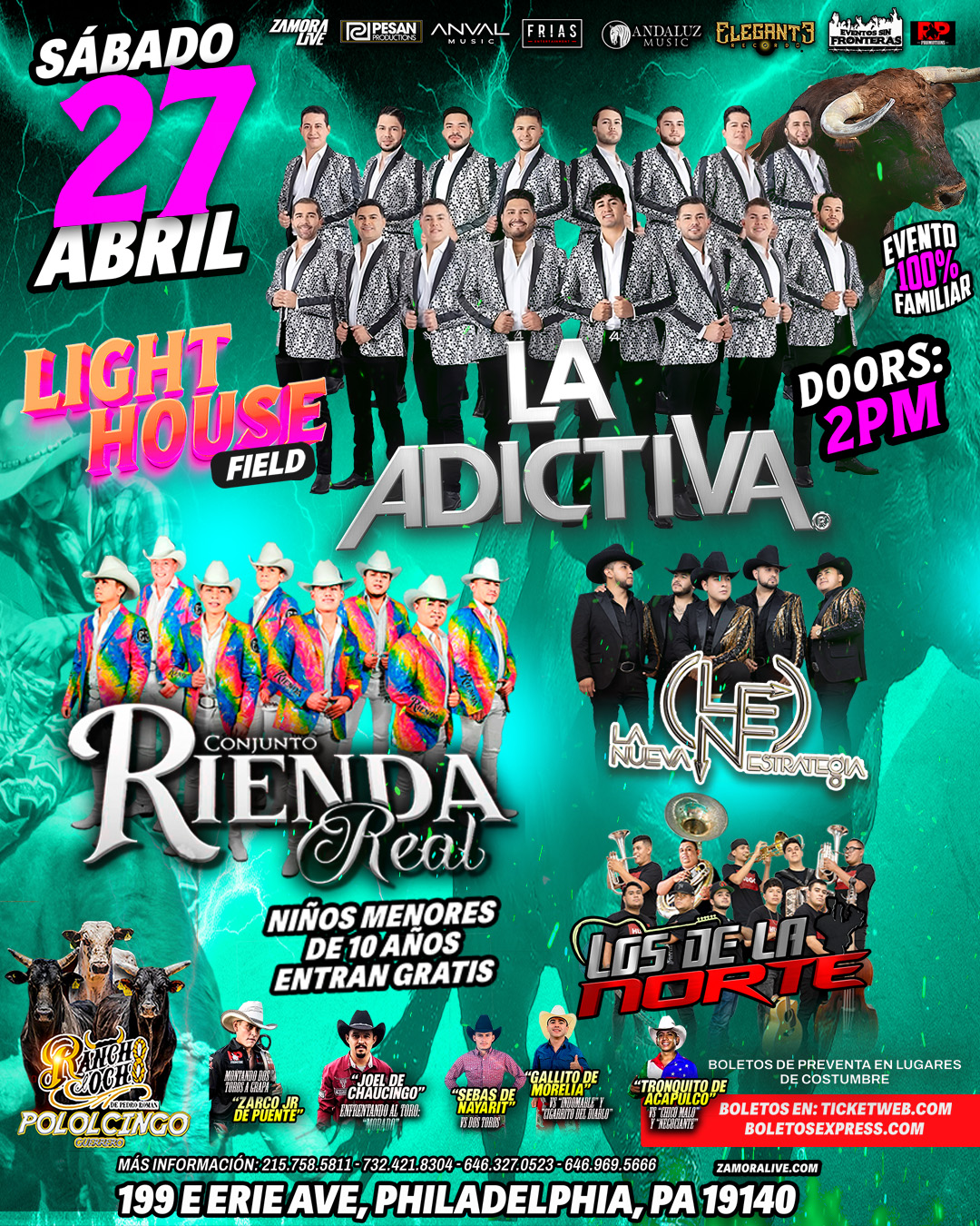 La Adictiva • Conjunto Rienda Real  • Rancho El Ocho y más! en Lighthouse Field (JARIPEO)
