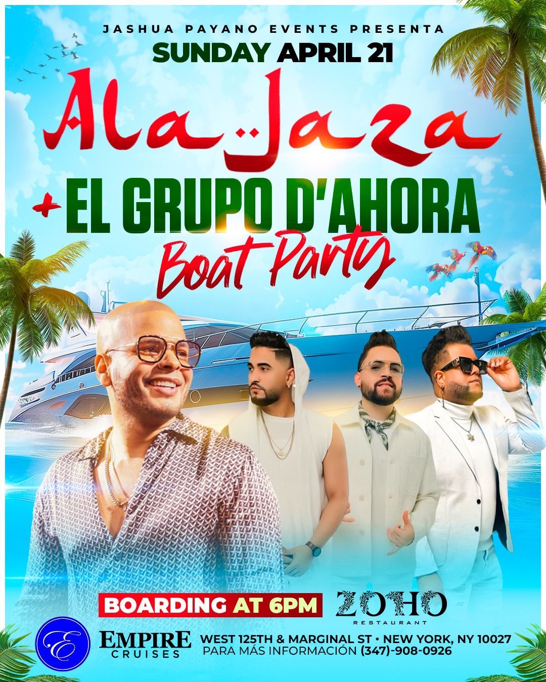 ALA JAZA & GRUPO D’AHORA BOAT PARTY