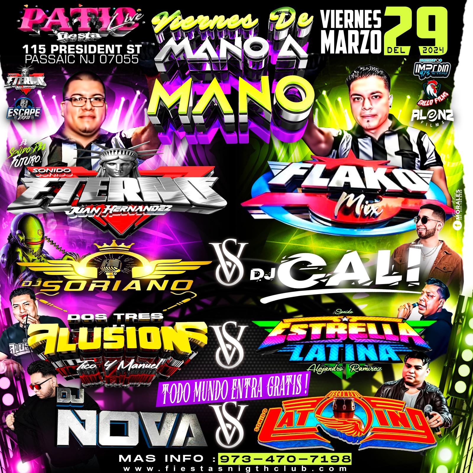 SONIDO ETERNO, FLAKO MIX,  DJ SORIANO VS DJ CALI, ILUSION VS ESTRELLLA LATINA,  NOVA VS DISCOMOVIL LATINO