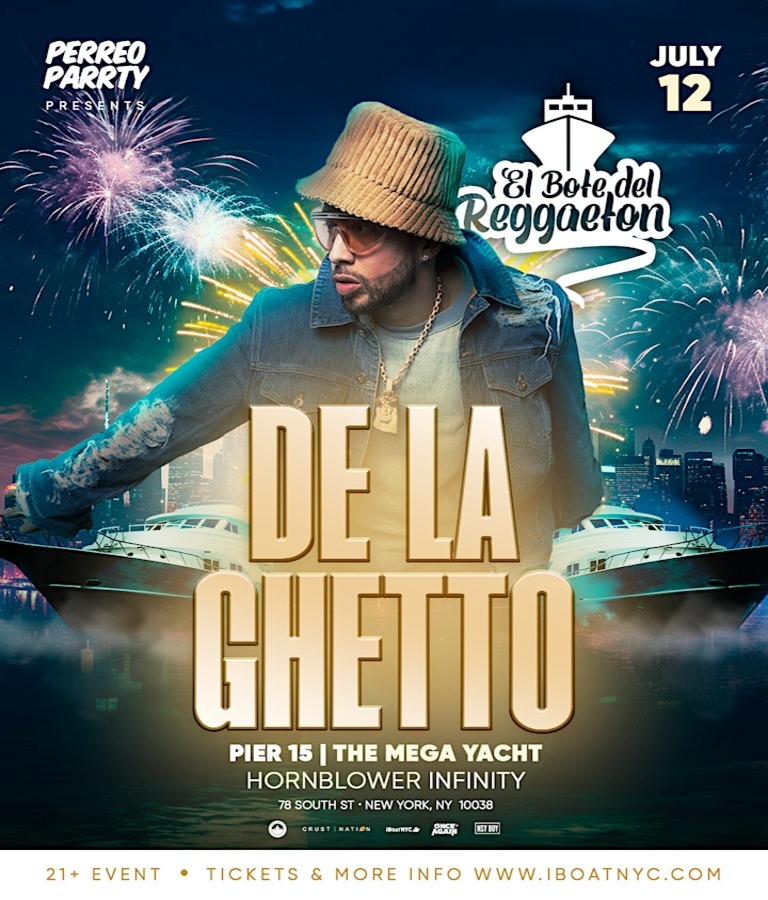 El Bote del Reggaeton: DE LA GHETTO Yacht Cruise Party
