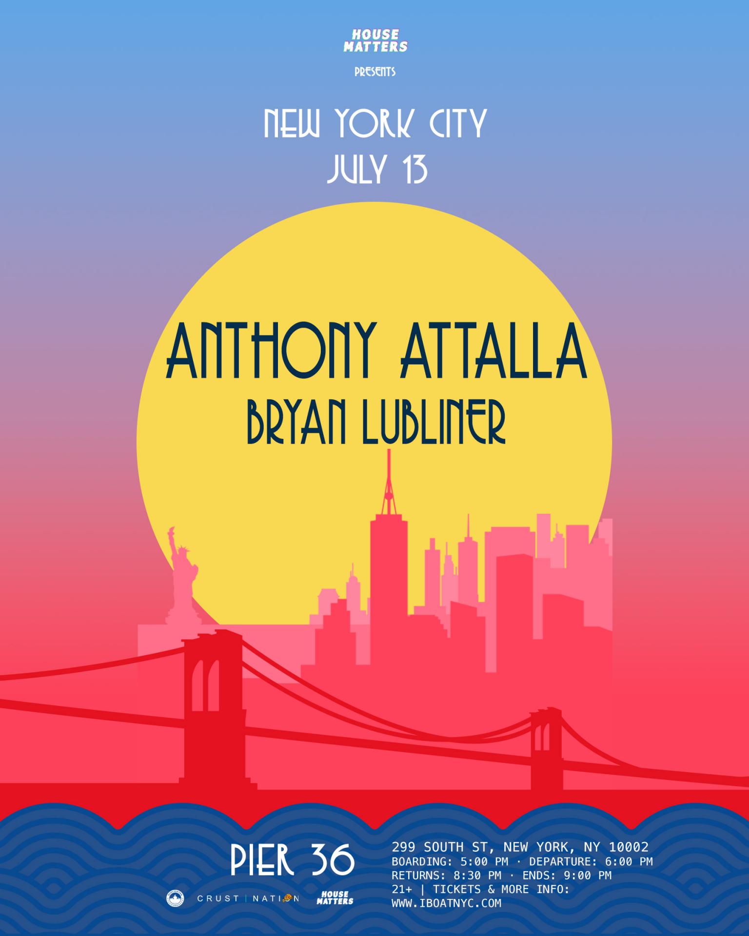 House Matters Presents ANTHONY ATTALLA [ Open - Air ] Sunset Cruise Party