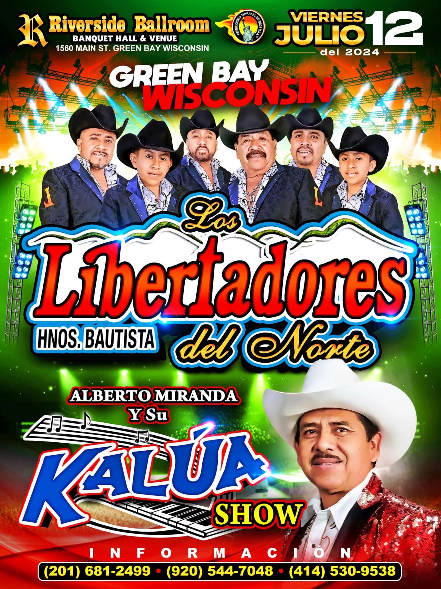 Los Libertadores del Norte & Kalua Show