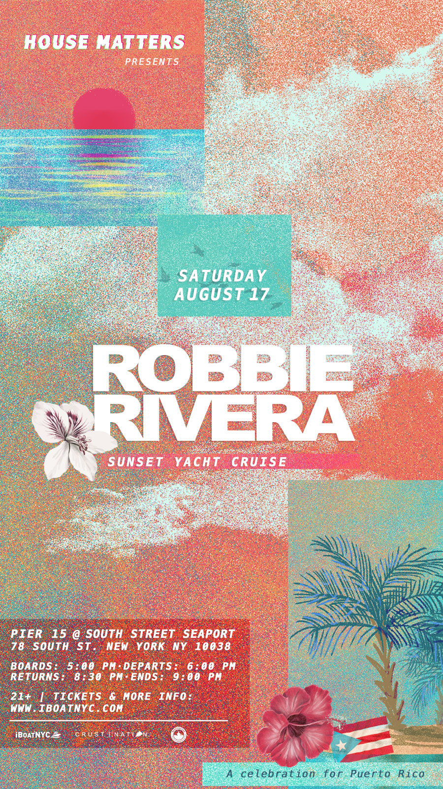 House Matters: ROBBIE RIVERA Sunset Cruise Party