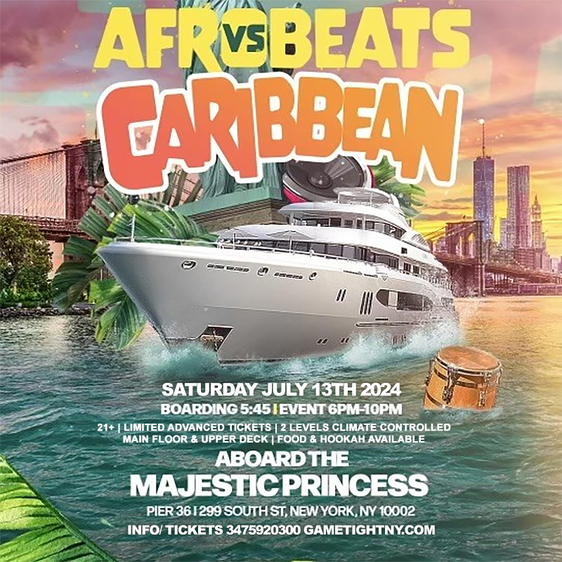 Afrobeats vs Caribbean NYC Majestic Princess Yacht Party Cruise Pier 36