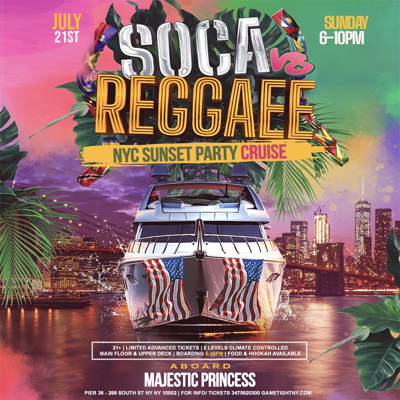 NYC Reggae vs. Soca Sunday Sunset Majestic Princess Yacht Party Cruise 2024