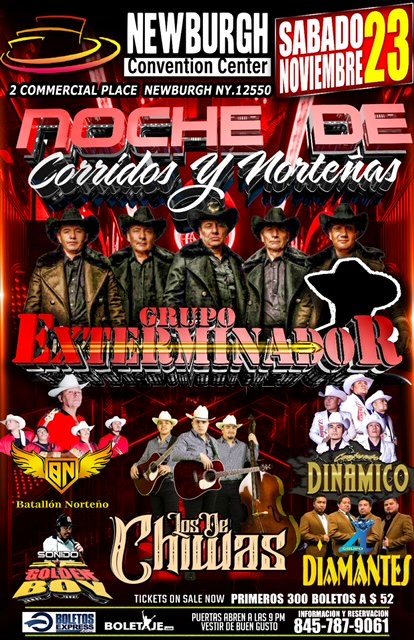 GRUPO EXTERMINADOR, LOS DE CHIWAS, BATALLON NORTENO , CONJUNTO DINAMICO,GRUPO DIAMANTES, SONIDO GOLDEN BOY