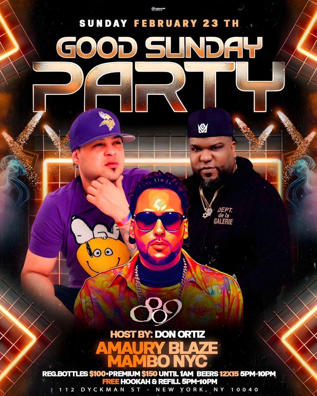 Buy tickets for GOOD SUNDAY PARTY | AMAURY BLAZE & MAMBO NYC GOOD SUNDAY PARTY | AMAURY BLAZE & MAMBO NYC