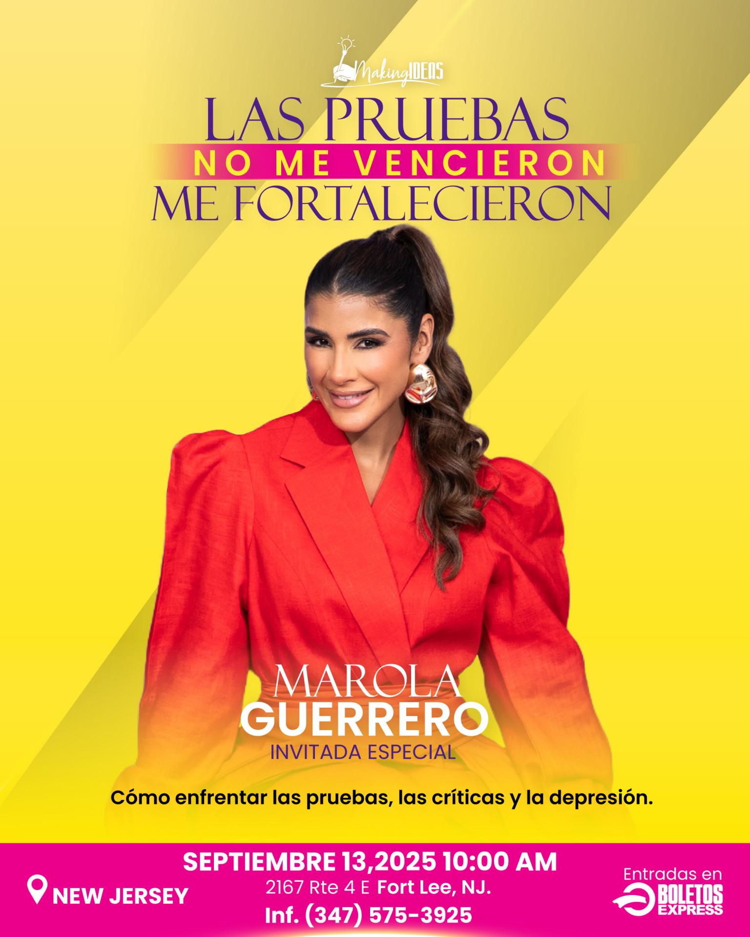Buy tickets for LAS PRUEBAS NO ME VENCIERON, ME FORTALECIERON Marola Guerrero LAS PRUEBAS NO ME VENCIERON, ME FORTALECIERON Marola Guerrero
