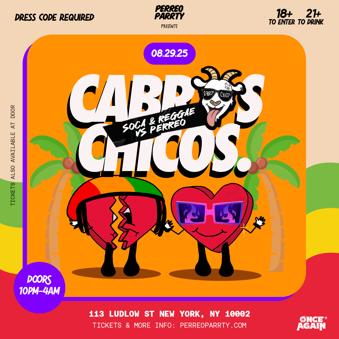 Buy tickets for Cabros Chicos - Soca v Reggae v Perreo Dance Party in NYC - 18+ Cabros Chicos - Soca v Reggae v Perreo Dance Party in NYC - 18+