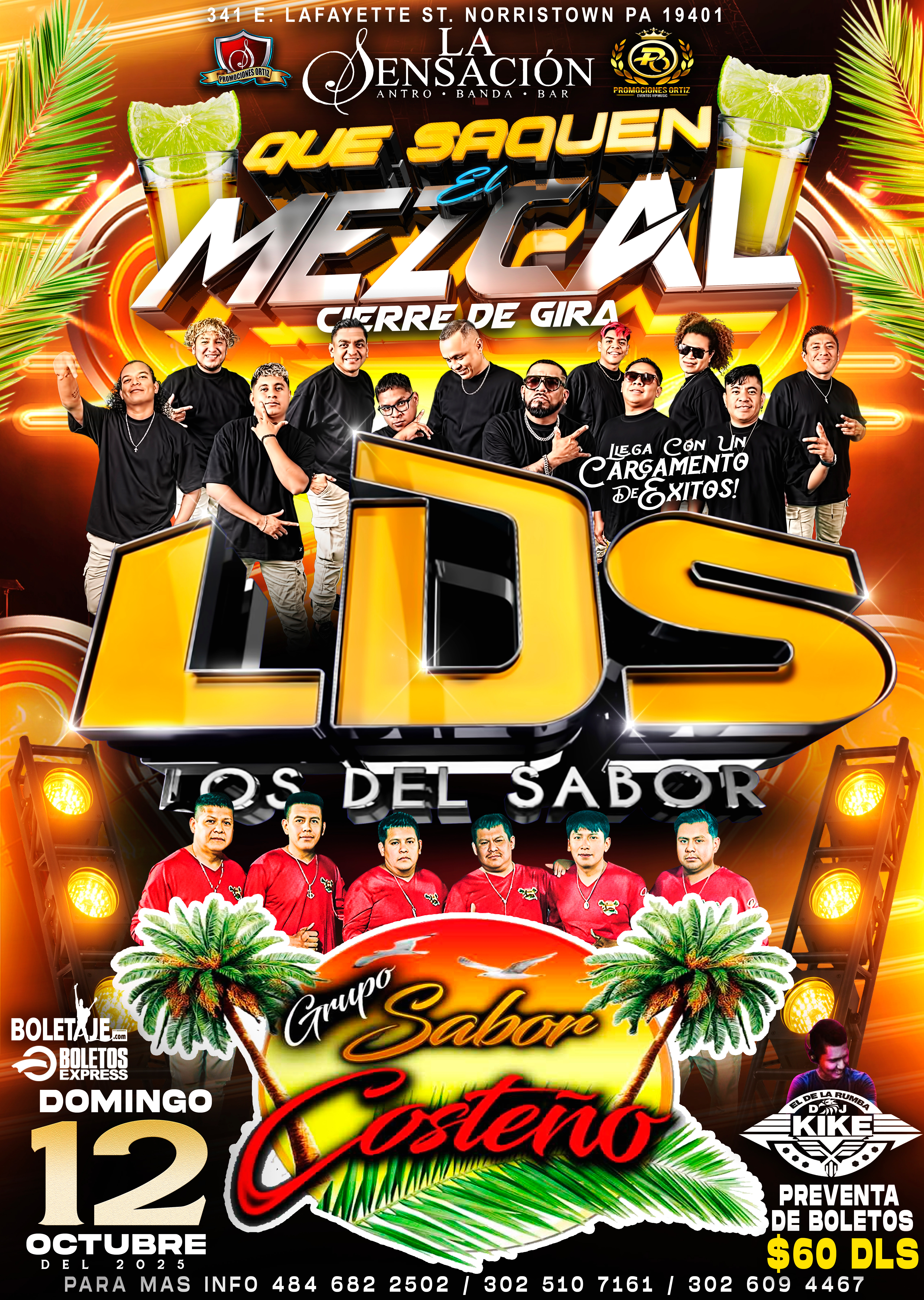 Buy tickets for LDS LOS DEL SABOR & GRUPO SABOR COSTEÑO LDS LOS DEL SABOR & GRUPO SABOR COSTEÑO