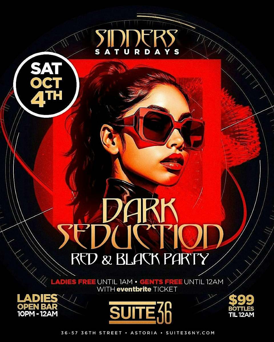 Buy tickets for Dark Seduction: Red & Black Party at Suite 36 Astoria Night Club Dark Seduction: Red & Black Party at Suite 36 Astoria Night Club