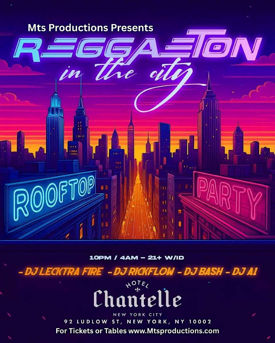 Buy tickets for Reggaeton in the City – Rooftop Latin Party at Hotel Chantelle Reggaeton in the City – Rooftop Latin Party at Hotel Chantelle