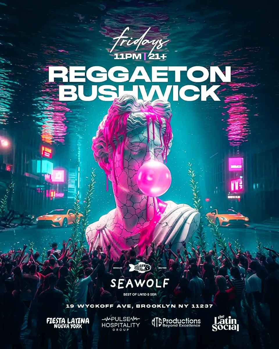 Reggaeton Bushwick at Sea Wolf Brooklyn – Bushwick, NY