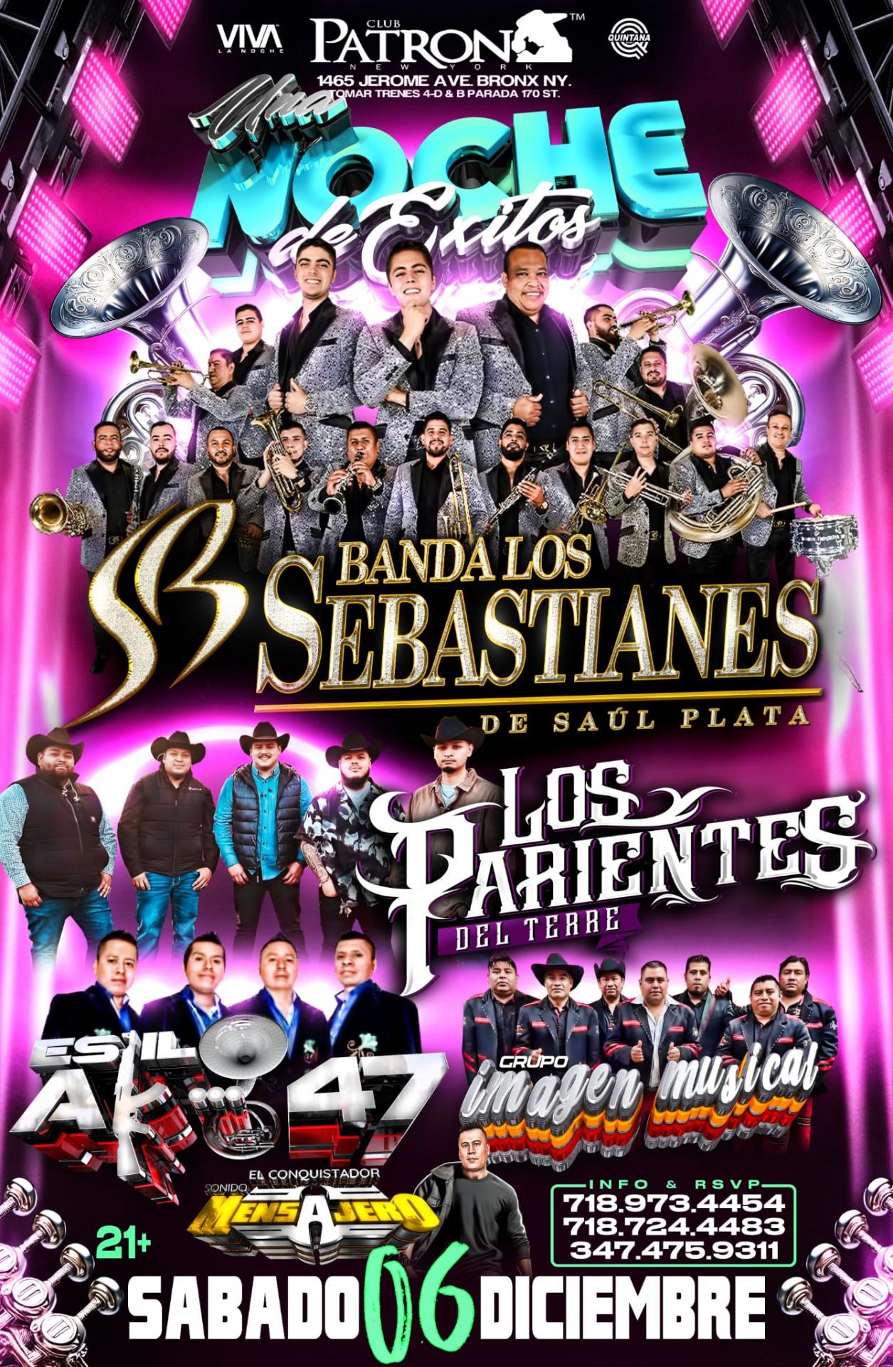 Buy tickets for BANDA LOS SEBASTIANES | LOS PARIENTES DEL TERRE | ESTILO AK47 | GRUPO IMAGEN MUSICAL BANDA LOS SEBASTIANES | LOS PARIENTES DEL TERRE | ESTILO AK47 | GRUPO IMAGEN MUSICAL