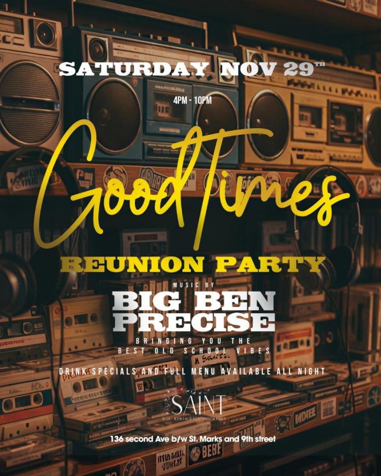Buy tickets for Good Times Reunion Party @ Saint Good Times Reunion Party @ Saint