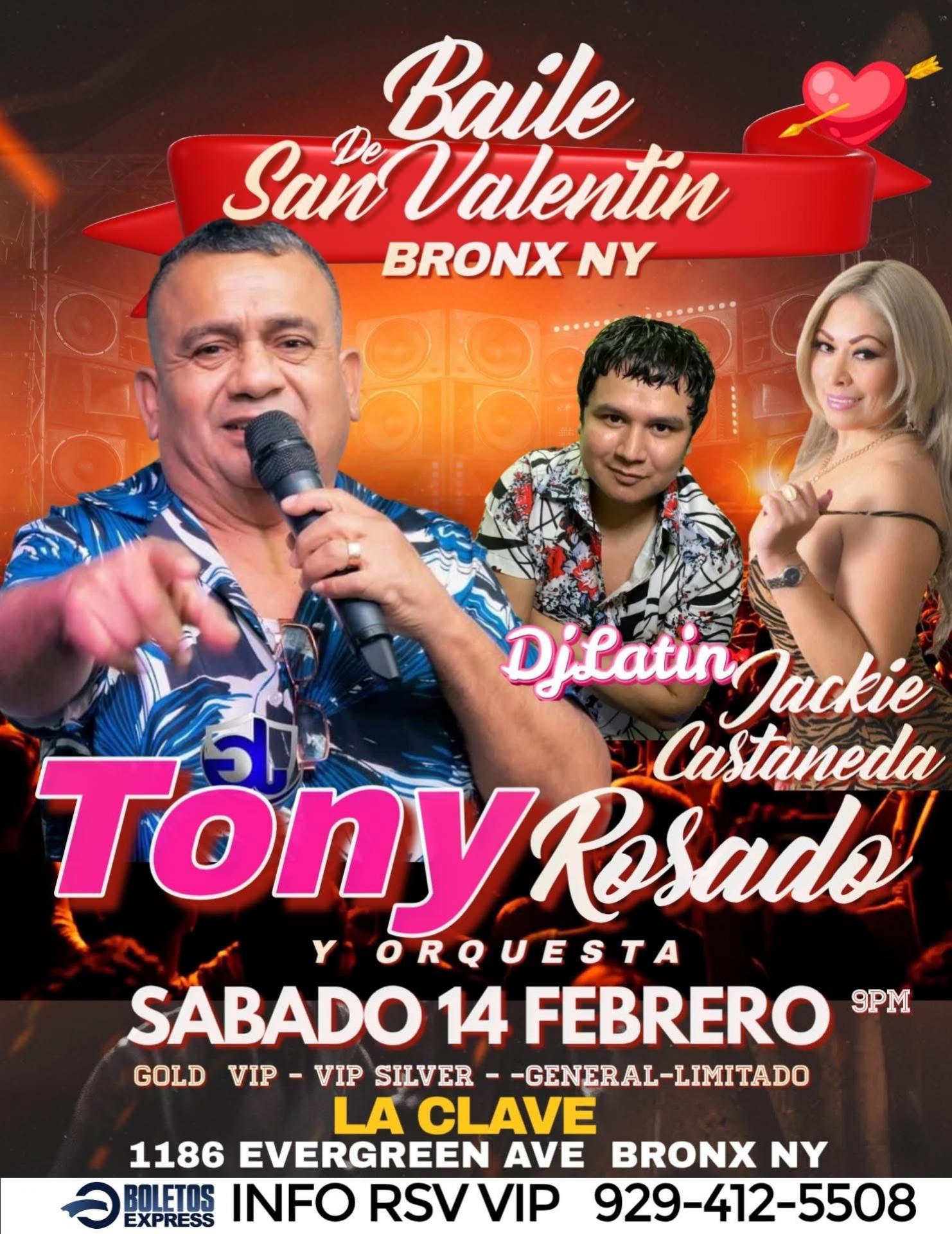 Buy tickets for TONY ROSADO EN BRONX NY SAN VALENTIN DAY TONY ROSADO EN BRONX NY SAN VALENTIN DAY
