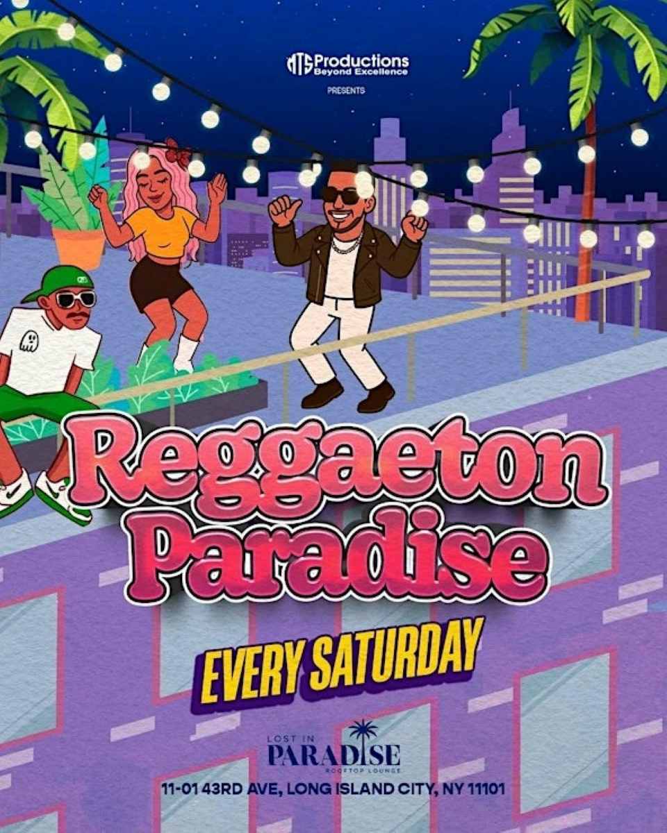 Buy tickets for Reggaeton Paradise Rooftop Party – Lost in Paradise, Queens – Jan 17th Reggaeton Paradise Rooftop Party – Lost in Paradise, Queens – Jan 17th