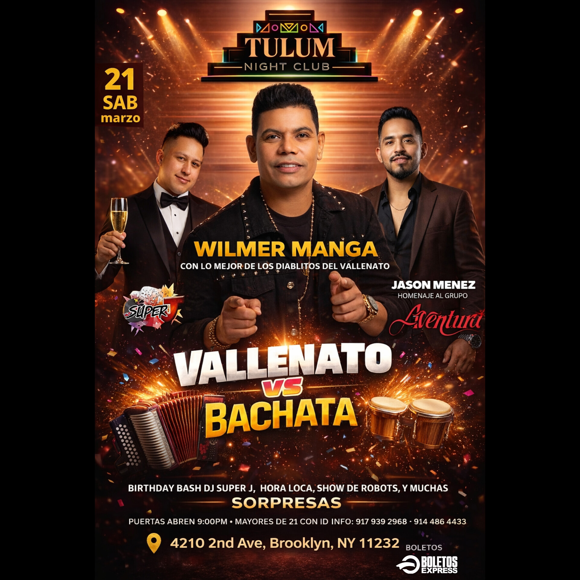 Buy tickets for WILMER MANGA & JASON MENEZ | SUPER J BIRTHDAY BASH WILMER MANGA & JASON MENEZ | SUPER J BIRTHDAY BASH