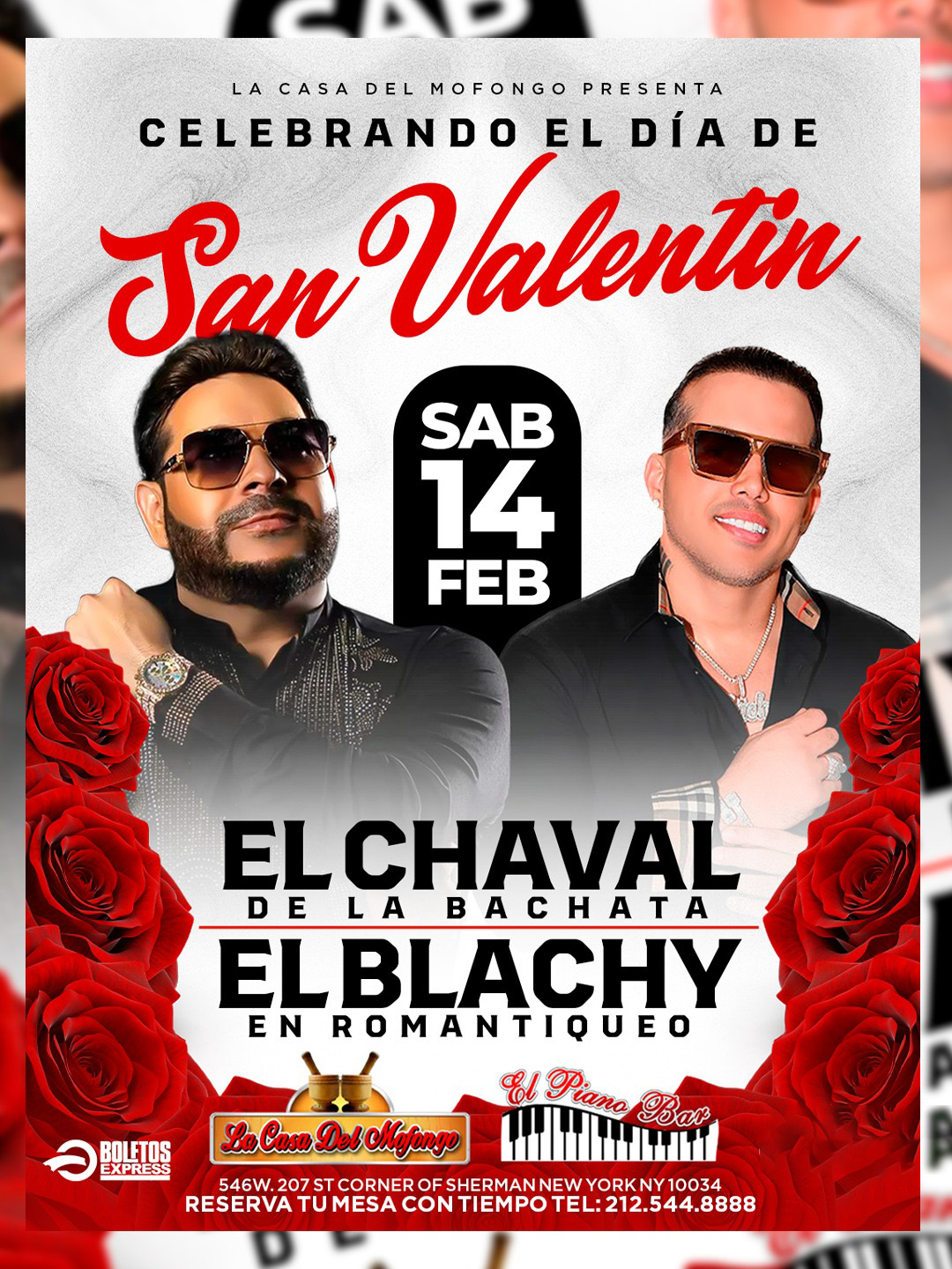 Buy tickets for EL CHAVAL DE LA BACHATA & EL BLACHY EN ROMANTIQUEO EL CHAVAL DE LA BACHATA & EL BLACHY EN ROMANTIQUEO