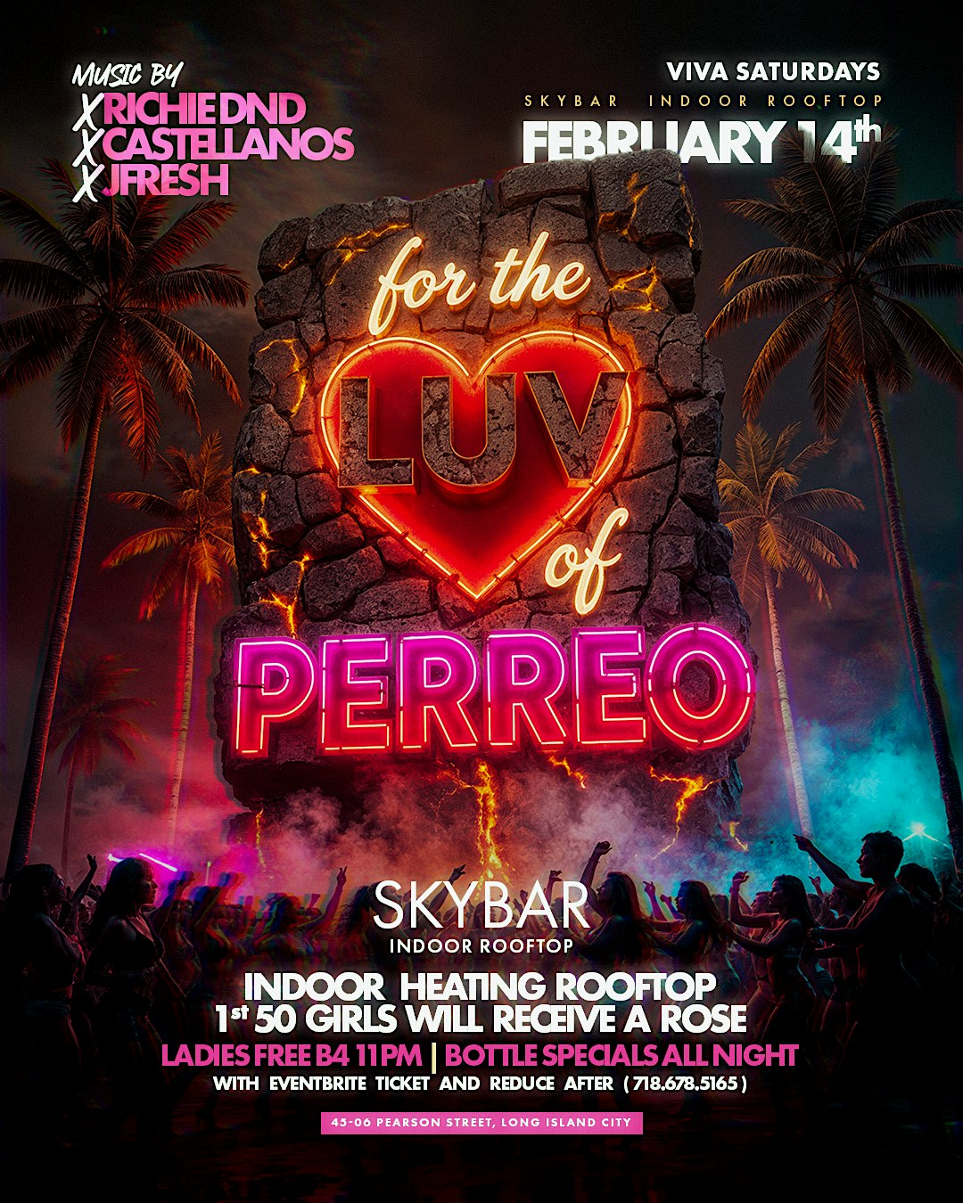 For The Luv of Perreo – Viva Saturdays at Skybar Rooftop | Valentine’s Day