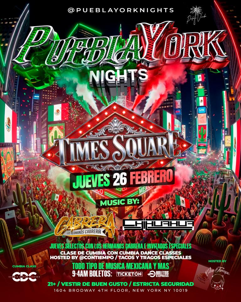 Buy tickets for PueblaYork Thursdays Times Square PueblaYork Thursdays Times Square
