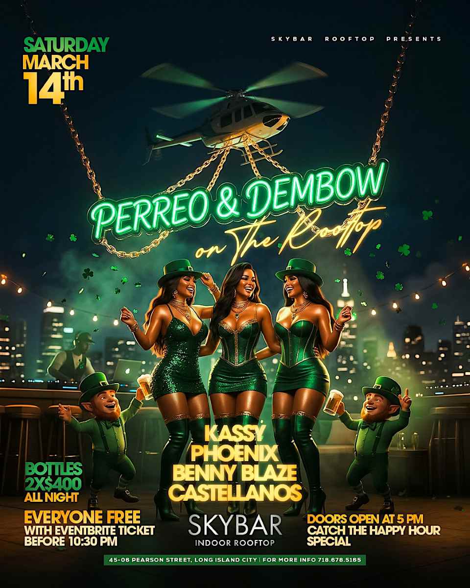 Perreo & Dembow on the Rooftop – St. Patty Weekend Party at Skybar Rooftop