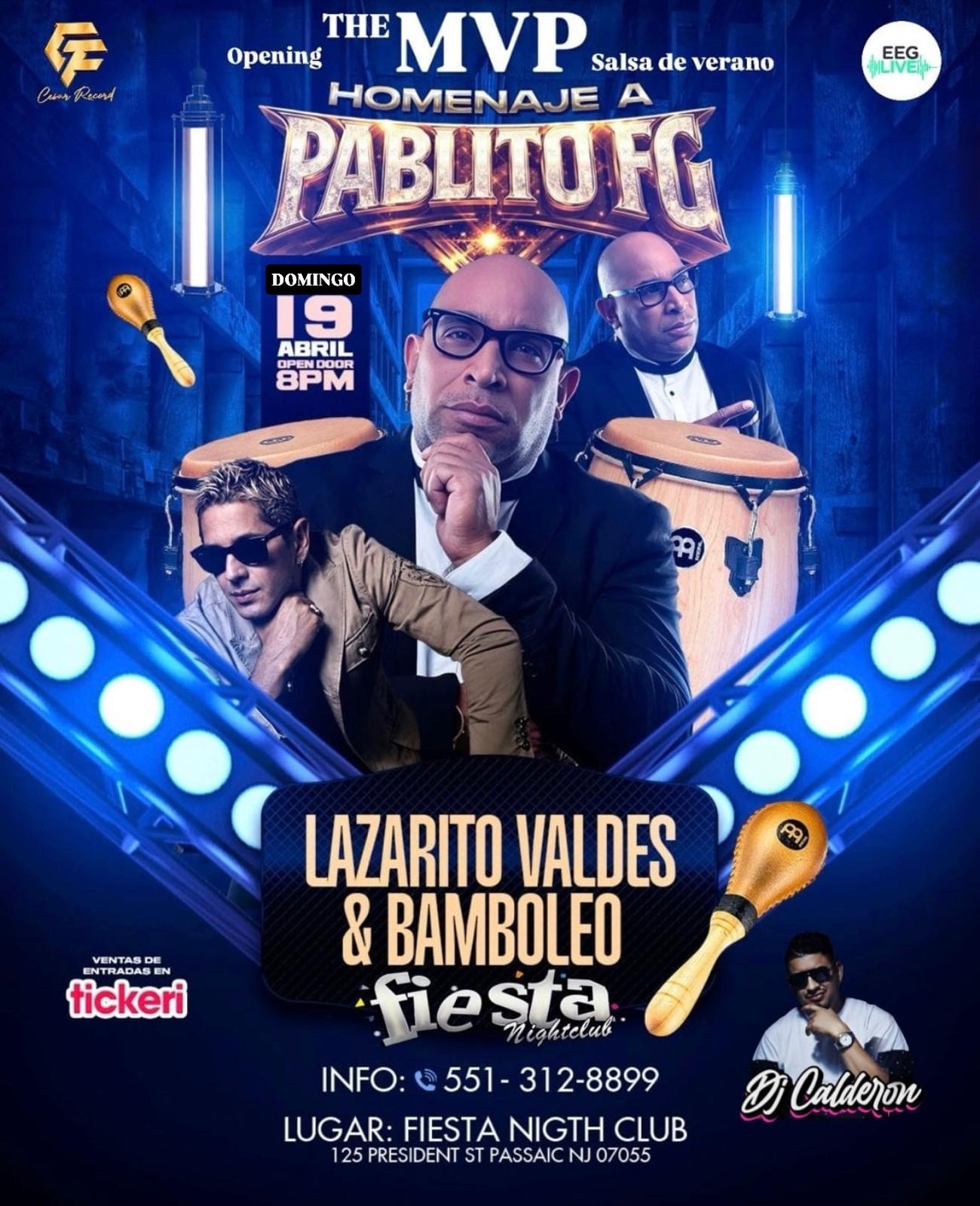 Buy tickets for LAZARITO VALDES & BAMBOLEO NEW JERSEY LAZARITO VALDES & BAMBOLEO NEW JERSEY