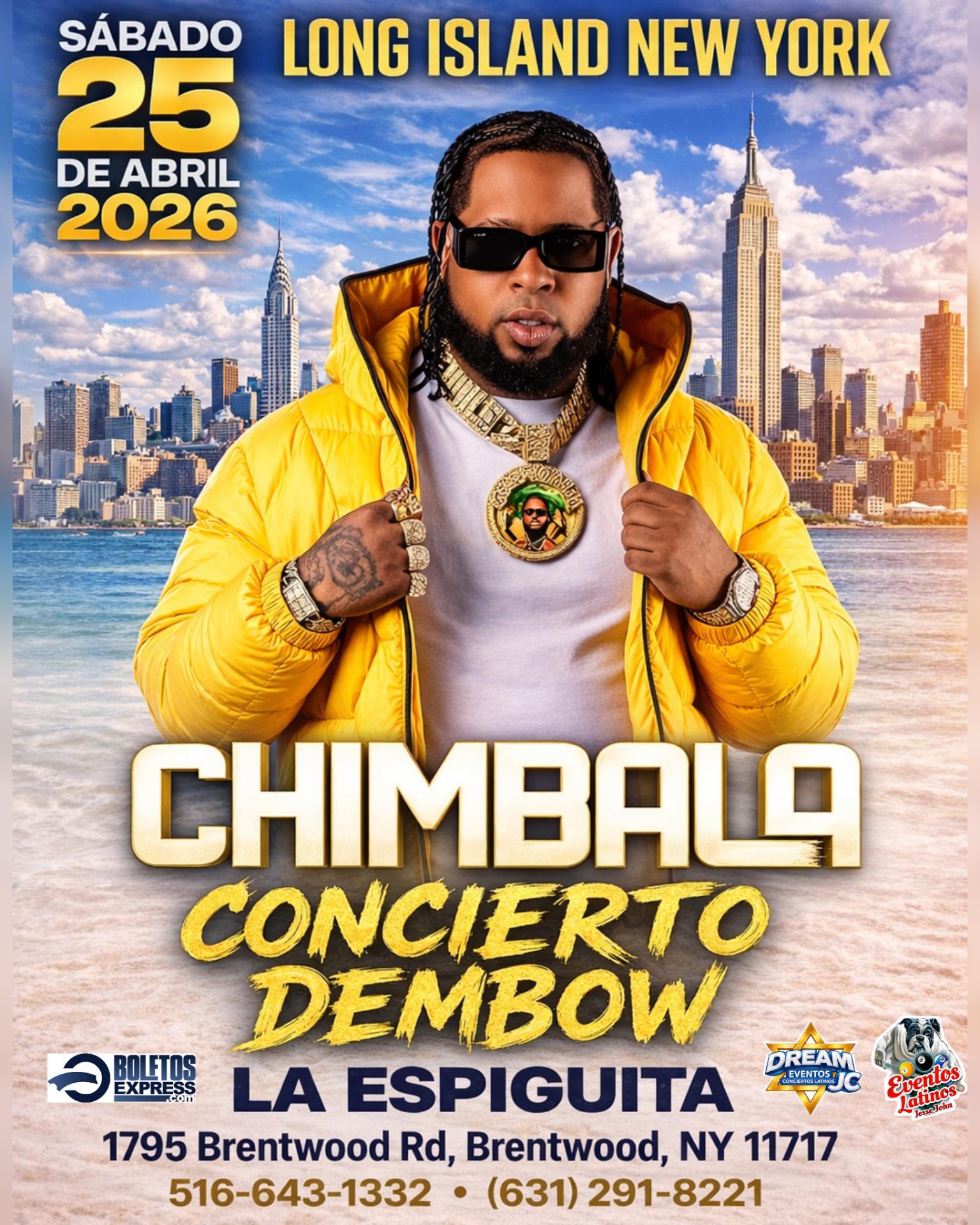 Chimbala / Concierto Dembow / Sabado 25 Abril / Brentwood NY