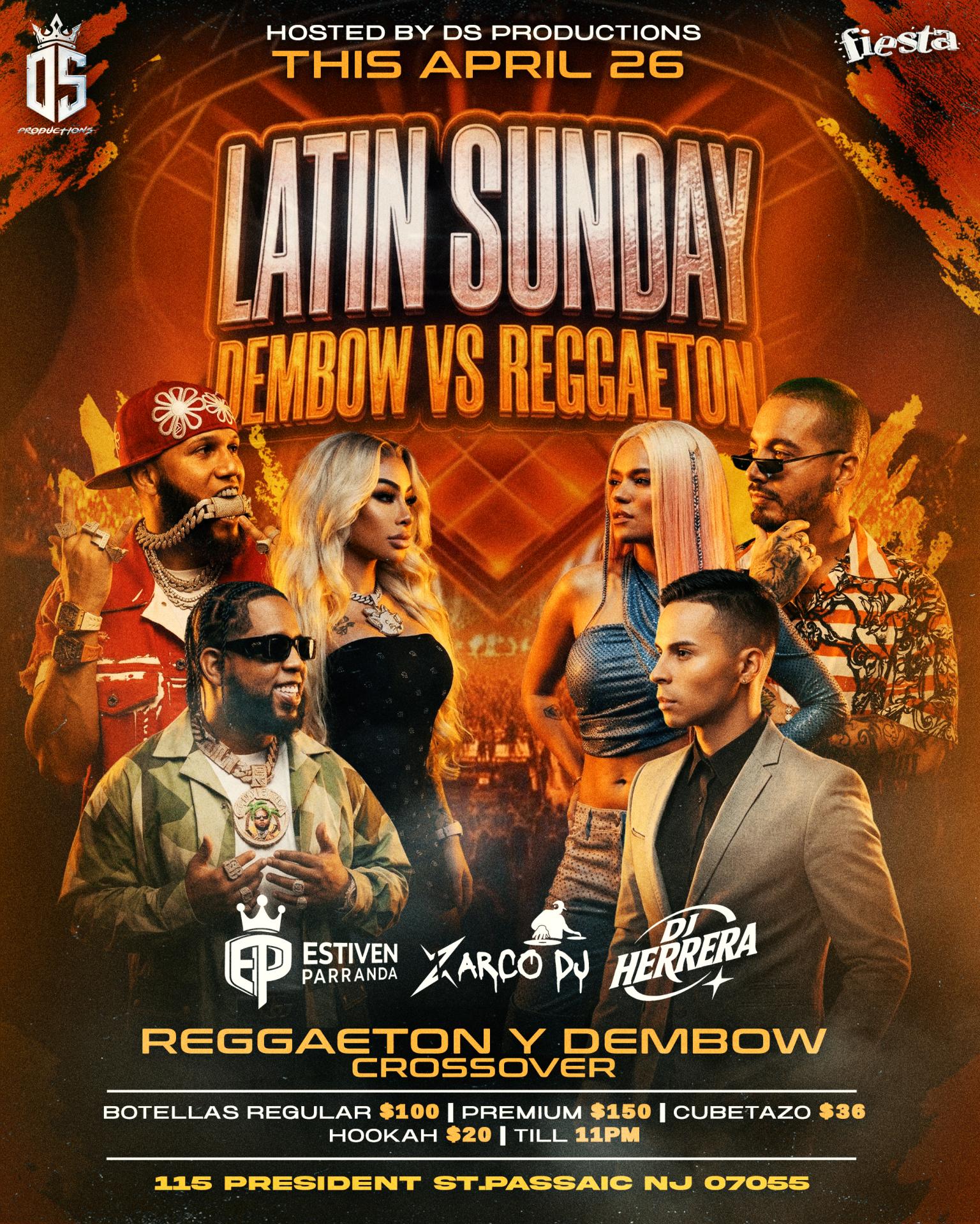 Buy tickets for LATIN SUNDAY - DEMBOW VS REGGAETON CROSSOVER LATIN SUNDAY - DEMBOW VS REGGAETON CROSSOVER