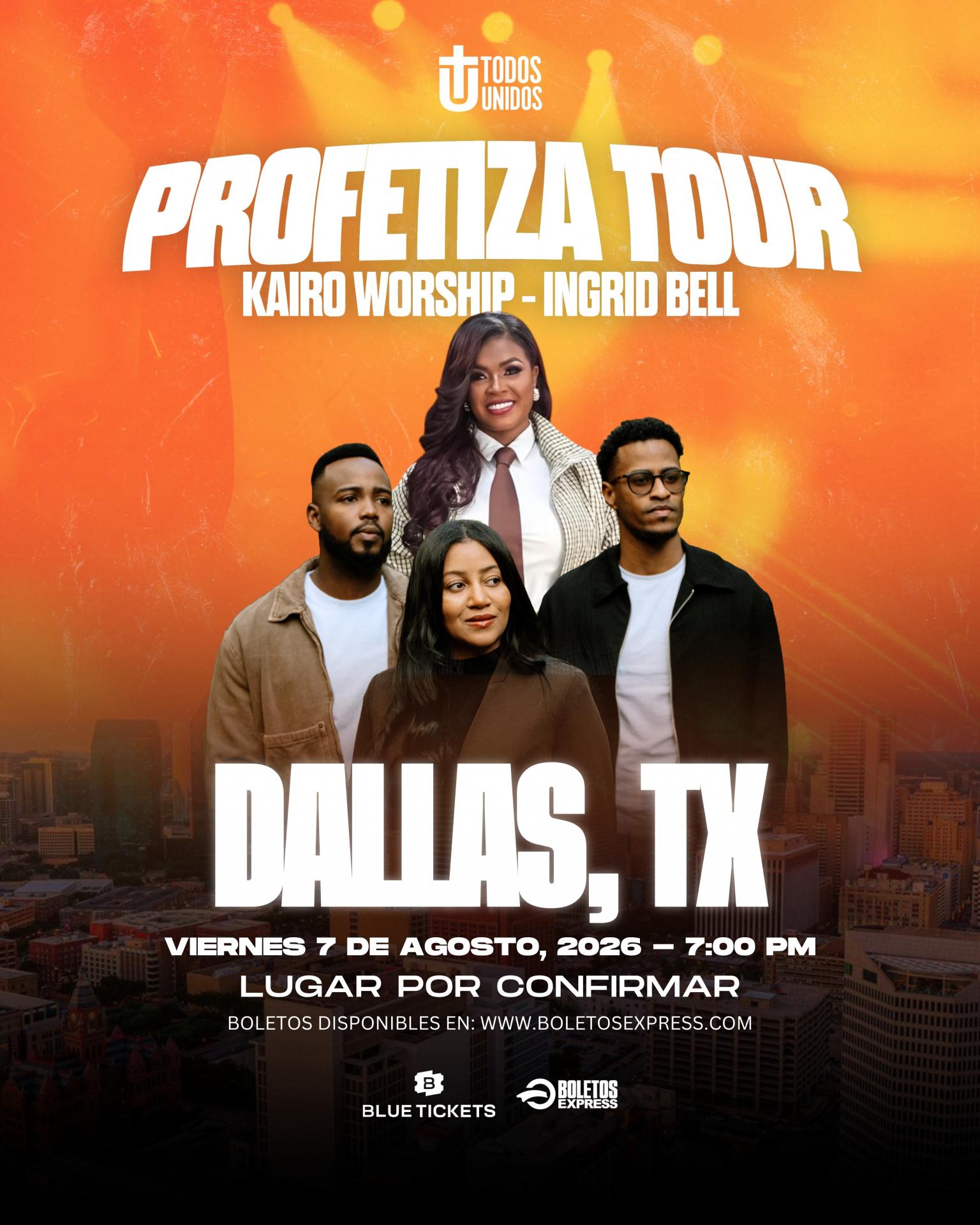PROFETIZA TOUR - DALLAS, TX.