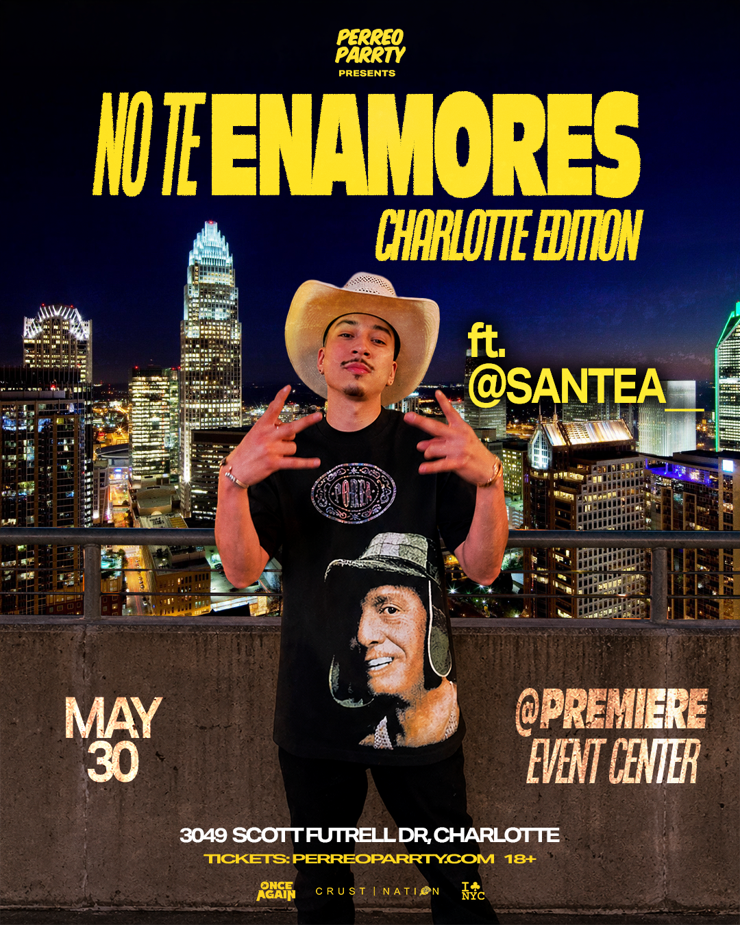 NO TE ENAMORES FEST 5 - Corridos v Perreo - Hosted by SANTEA - 18+