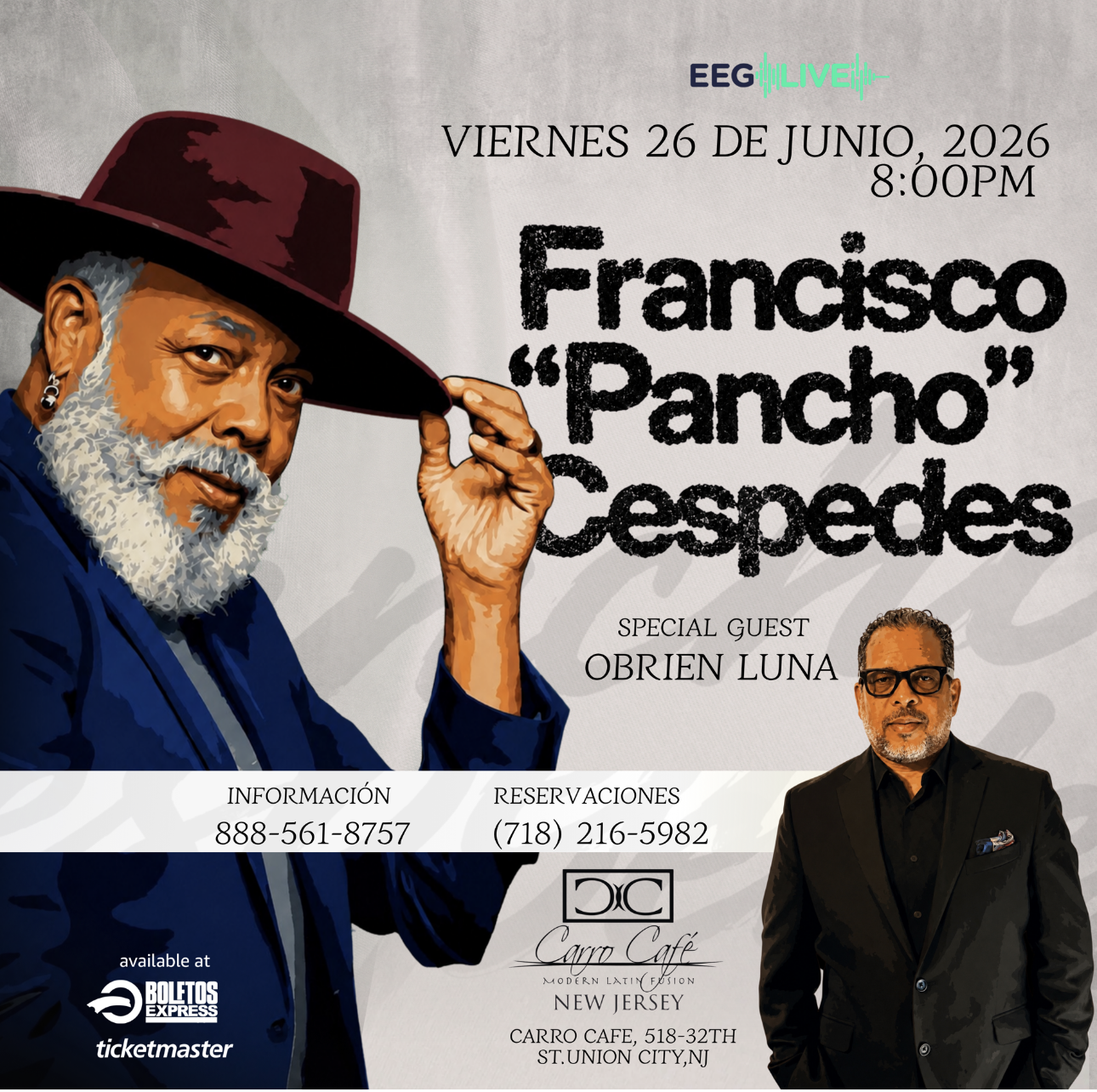 Francisco Cespesdes / Special Guest Obrien Luna