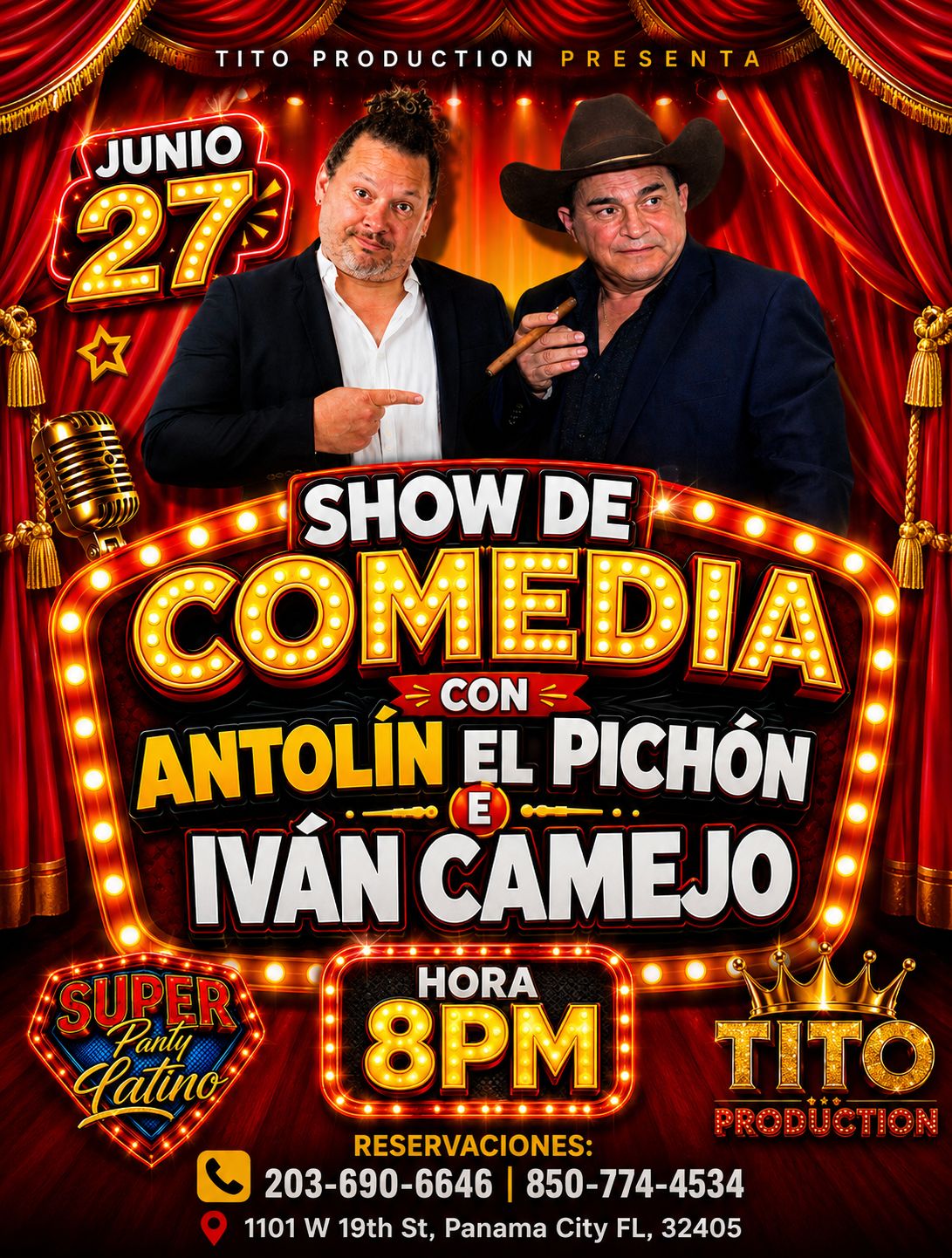 Buy tickets for SHOW DE COMEDIA CON ANTOLIN EL PICHON E IVAN CAMEJO SHOW DE COMEDIA CON ANTOLIN EL PICHON E IVAN CAMEJO