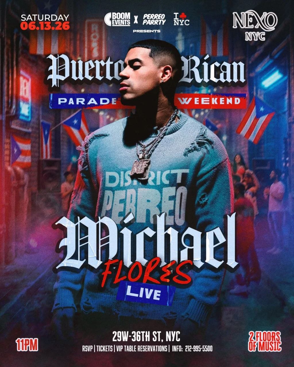 Buy tickets for Michael Flores LIVE @ DISTRICT PERREO: Puerto Rican Parade Weekend Michael Flores LIVE @ DISTRICT PERREO: Puerto Rican Parade Weekend