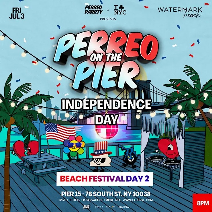 Independence Day Reggaeton Beach Party at Watermark Pier 15