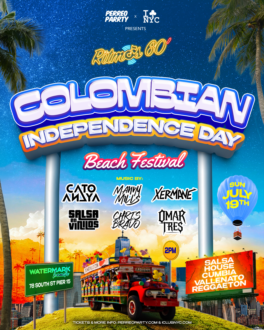 Buy tickets for Ritmos Colombian Independence Festival at Watermark Beach Open-Air NYC Ritmos Colombian Independence Festival at Watermark Beach Open-Air NYC