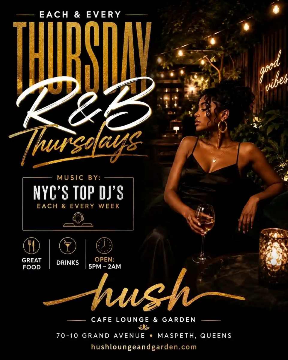Thursday Night R&B Party in Queens | Hush Lounge Garden Maspeth