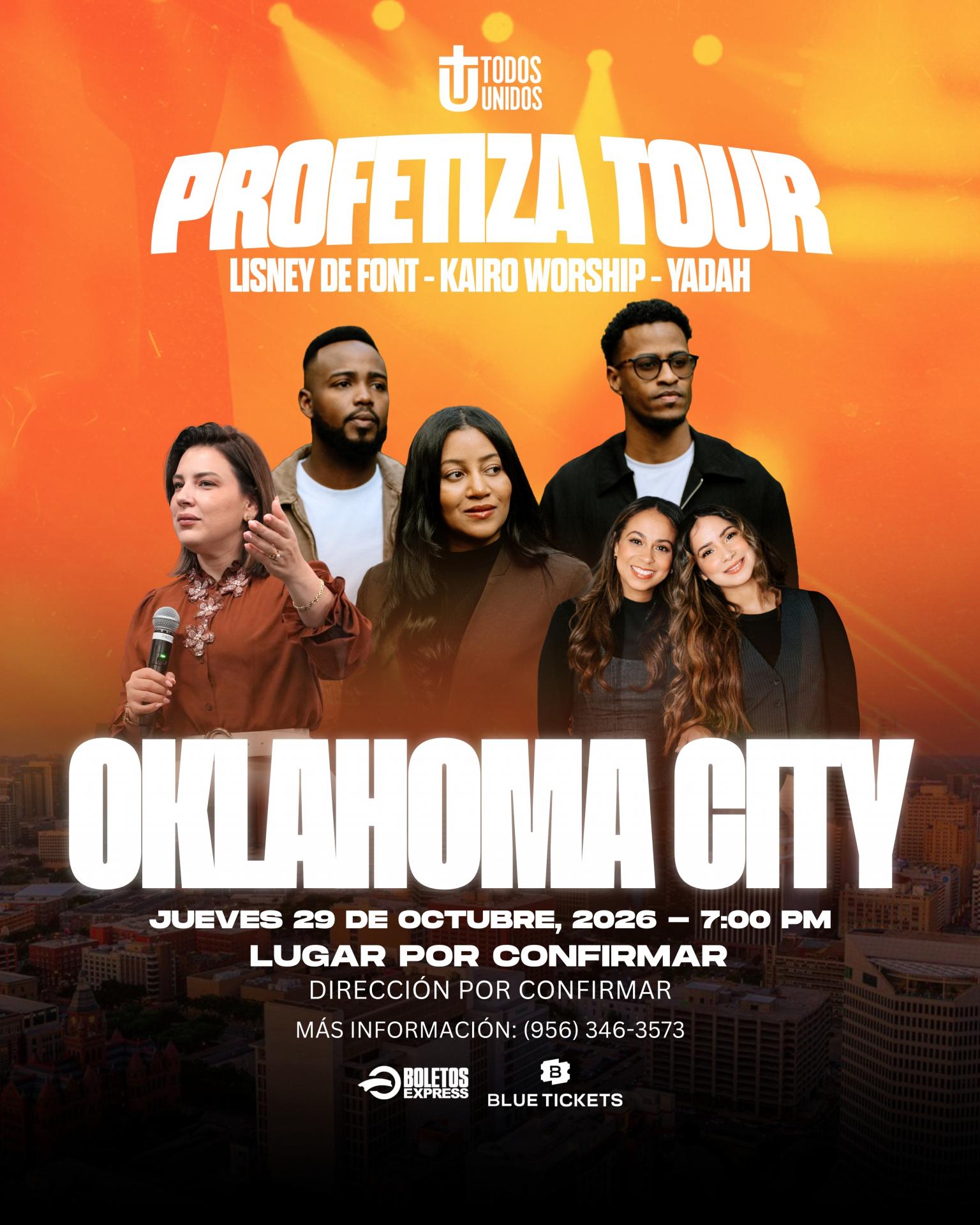Buy tickets for Profetiza Tour - OKLAHOMA Profetiza Tour - OKLAHOMA