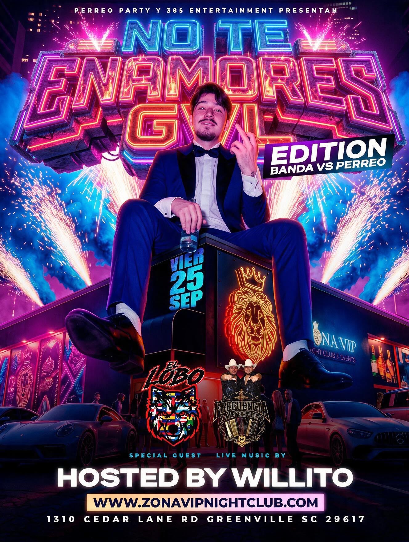 Buy tickets for NO TE ENAMORES FEST - Corridos v Perreo - Hosted by WILLITO - 18+ NO TE ENAMORES FEST - Corridos v Perreo - Hosted by WILLITO - 18+