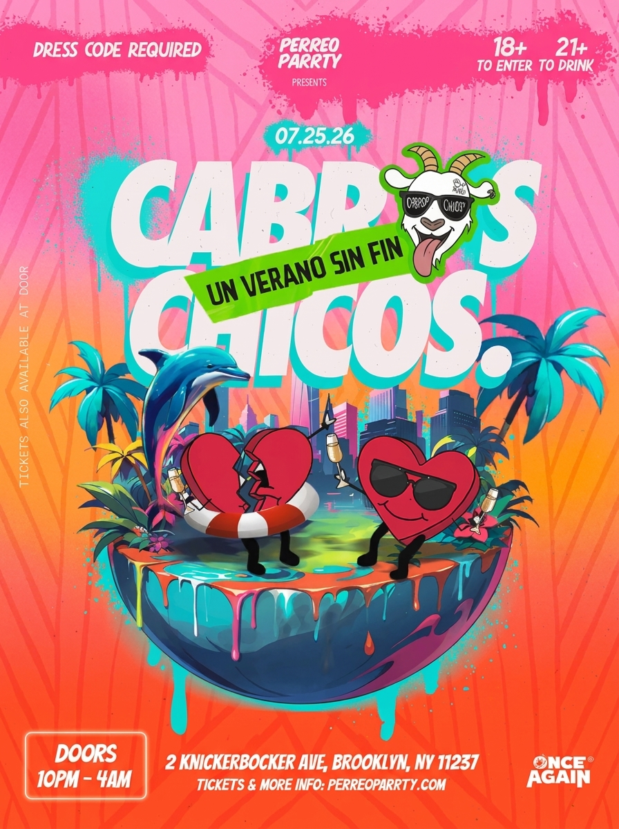 Cabros Chicos: Un Verano Sin Fin  | Reggaeton Latin Party In Brooklyn (18+)