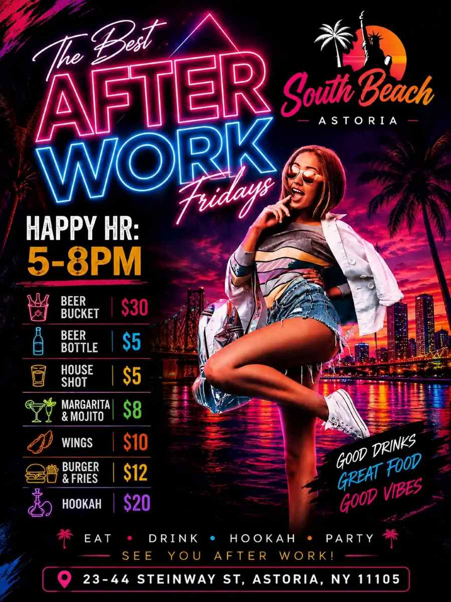 The Best After Work Fridays NYC at South Beach Astoria