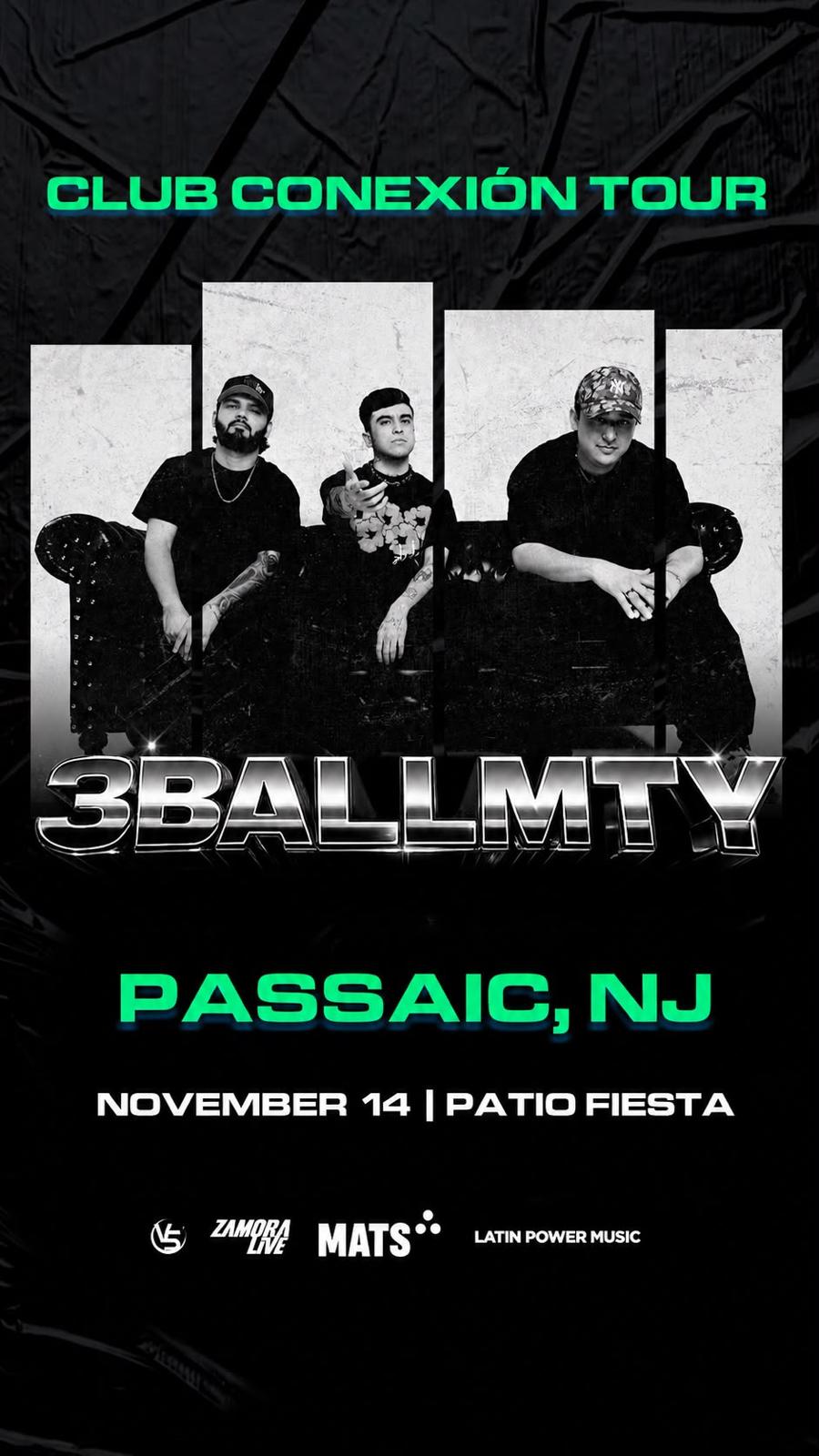 Buy tickets for 3BALLMTY EN PASSAIC 3BALLMTY EN PASSAIC