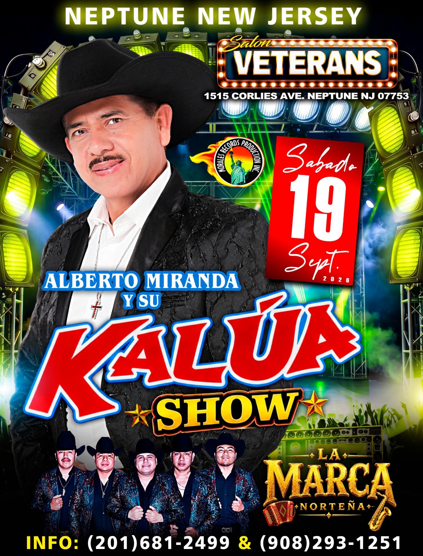 Buy tickets for KALUA SHOW & LA MARCA NORTEÑA KALUA SHOW & LA MARCA NORTEÑA