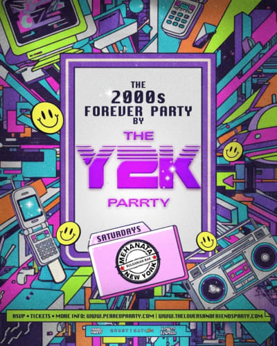 The 2000s Forever Parrty by THE Y2K Parrty - Saturdays at Mehanata NYC
