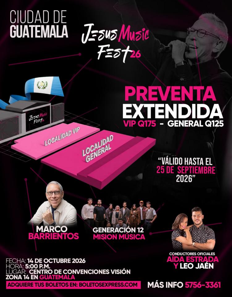 Buy tickets for Jesús Music Fest Capital Guatemala 2026 Jesús Music Fest Capital Guatemala 2026